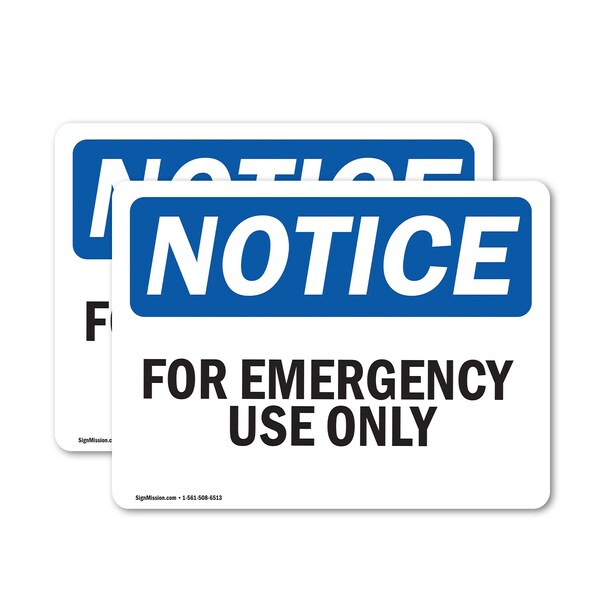 Signmission For Emergency Use Only, 10 in W x Rectangle, Vinyl Decal OS-2PACK-NS-D-710-L-12845 - main